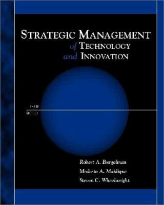 Strategic Management of Technology and Innovation 0072312831 Book Cover