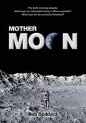 Mother Moon 0956351816 Book Cover