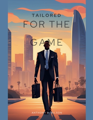 Tailored For The Game B0DMCZHQPS Book Cover