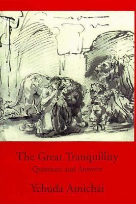 The Great Tranquility: Questions and Answers 1878818686 Book Cover