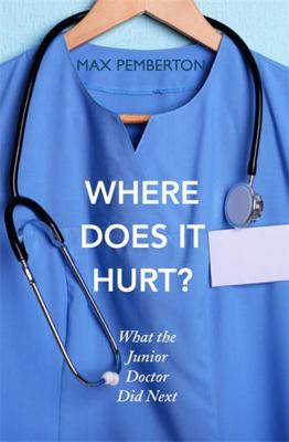 Where Does It Hurt? 0340919930 Book Cover