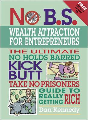 No B.S. Wealth Attraction for Entrepreneurs [Wi... 193253167X Book Cover