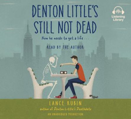 Denton Little's Still Not Dead 0553556053 Book Cover