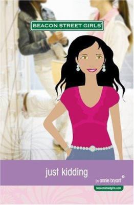 Just Kidding (Beacon Street Girls) 1933566078 Book Cover
