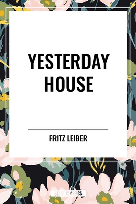 Yesterday House B0D54QK9S2 Book Cover