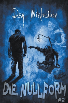 Die Nullform (Buch 2) [German] B09KMJLK8H Book Cover