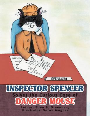 Inspector Spencer Solves the Curious Case of Da... 1469194759 Book Cover