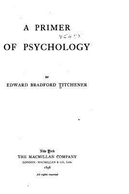 The Primer of Psychology 1530661188 Book Cover