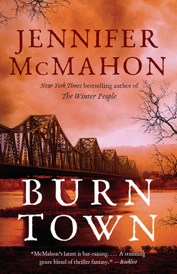 Burntown: A Novel 0385687052 Book Cover
