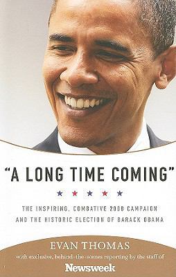 A Long Time Coming: The Inspiring, Combative 20... B004JZWWDA Book Cover