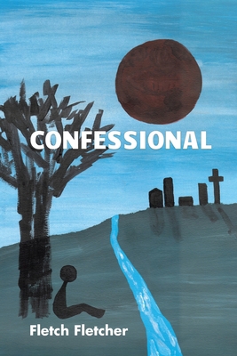 Confessional B0DFFH5M6J Book Cover