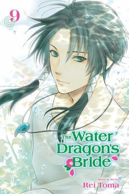 The Water Dragon's Bride, Vol. 9 1974705625 Book Cover
