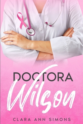 Doctora Wilson [Spanish] B0BLR5C55W Book Cover