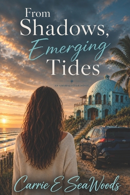 From Shadows, Emerging Tides B0HLSSDXXX Book Cover