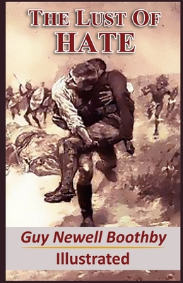 The Lust of Hate Illustrated B092PGCTQX Book Cover