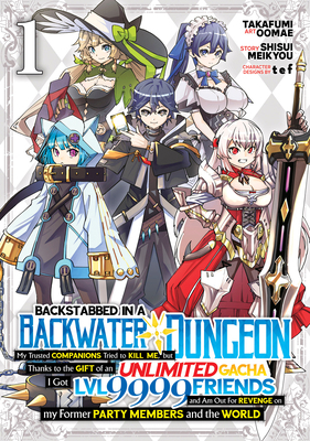 Backstabbed in a Backwater Dungeon: My Party Tr... 1638589542 Book Cover