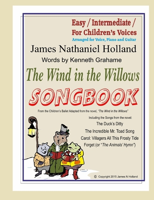 The Wind in the Willows Songbook: with Piano an... 1517458935 Book Cover