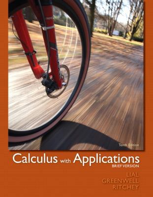 Calculus with Applications, Brief Version (10th... 0321748573 Book Cover