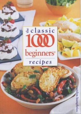 Classic 1000 Beginners Recipes 0572027346 Book Cover