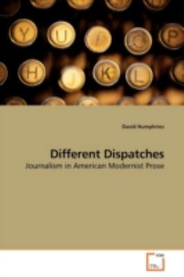 Different Dispatches 363918050X Book Cover