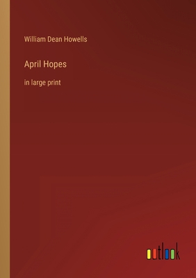 April Hopes: in large print 3368326848 Book Cover