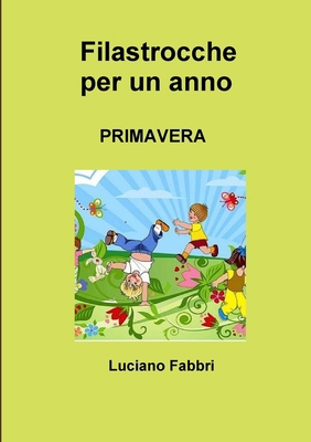 Filastrocche per un anno [Italian] 1326793667 Book Cover