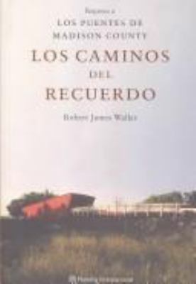 Los Caminos del Recuerdo [Spanish] 8408044923 Book Cover