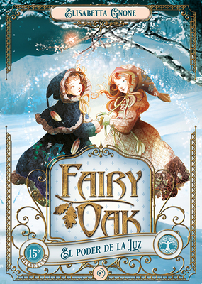 Fairy Oak 3. El Poder de la Luz [Spanish] 8418538953 Book Cover