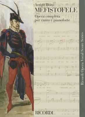 Mefistofele: Vocal Score 0634072226 Book Cover