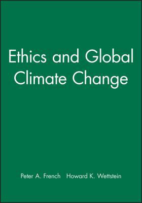 Ethics and Global Climate Change 1119341329 Book Cover