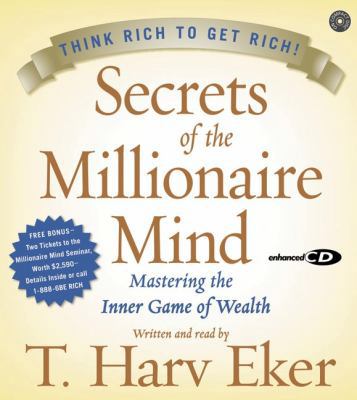 Secrets of the Millionaire Mind CD: Mastering t... 0060776579 Book Cover