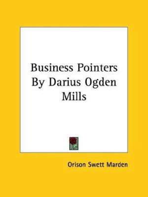 Business Pointers By Darius Ogden Mills 1425458696 Book Cover