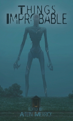 Things Improbable 0645002100 Book Cover