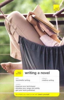 Writing a Novel 0340867620 Book Cover