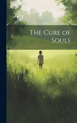The Cure of Souls 1020085487 Book Cover