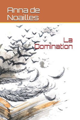 Paperback La Domination Book