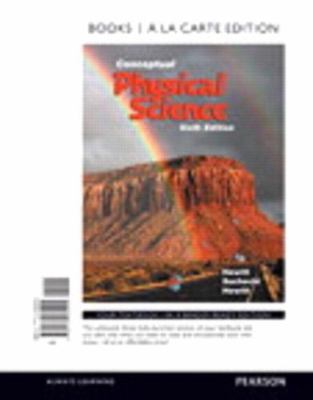 Conceptual Physical Science, Books a la Carte P... 013409252X Book Cover