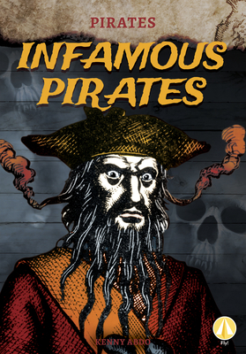 Infamous Pirates 1644947013 Book Cover