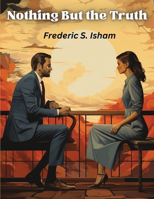 Nothing But the Truth 1835524346 Book Cover