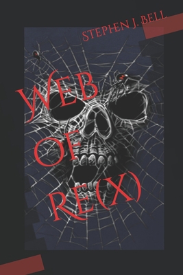 Web of Re(x) B09GZPYRXC Book Cover