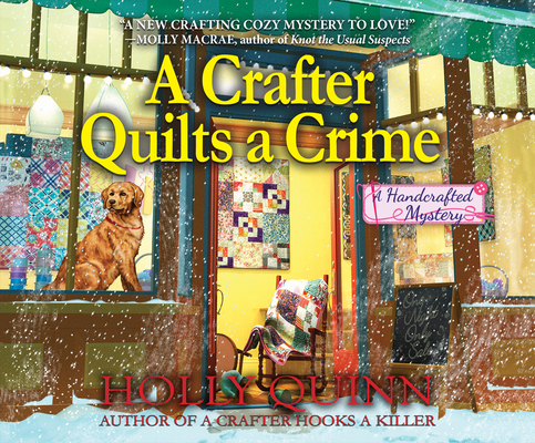 A Crafter Quilts a Crime 1690586346 Book Cover