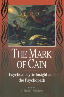 The Mark of Cain: Psychoanalytic Insight and th... 1138005517 Book Cover