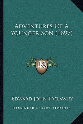 Adventures Of A Younger Son (1897) 1163955019 Book Cover