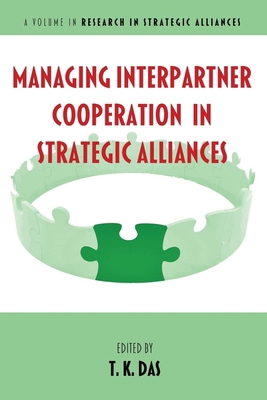 Managing Interpartner Cooperation in Strategic ... 1648029612 Book Cover
