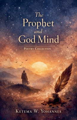 The Prophet and God Mind B0HHTNCPQM Book Cover