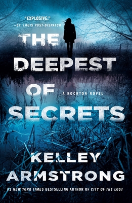 The Deepest of Secrets: A Rockton Novel 1250860679 Book Cover