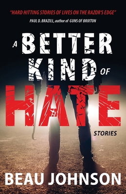 A Better KInd of Hate 195695791X Book Cover