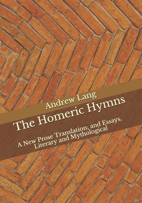 The Homeric Hymns: A New Prose Translation; and... B08JHCF2Z7 Book Cover
