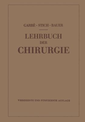 Lehrbuch Der Chirurgie [German] 3662406438 Book Cover