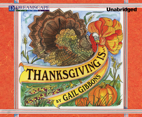 Thanksgiving Is... 1633791432 Book Cover